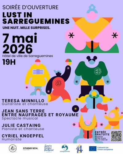 Lust in Sarreguemines : Soir&eacute;e d'ouverture 