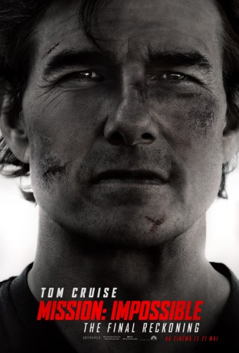 Avant-première : Mission Impossible - The Final Reckoning